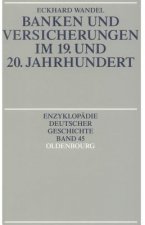 Banken und Versicherungen im 19. und 20. Jahrhundert