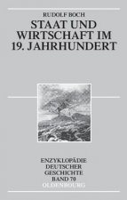 Staat und Wirtschaft im 19. Jahrhundert