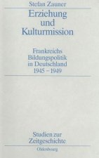 Erziehung und Kulturmission