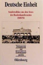 Dokumente zur Deutschlandpolitik, Deutsche Einheit