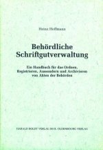 Behoerdliche Schriftgutverwaltung