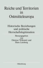 Reiche Und Territorien in Ostmitteleuropa