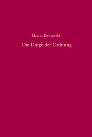 Die Dinge der Ordnung