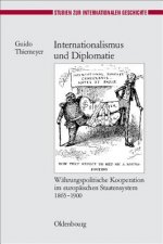 Internationalismus Und Diplomatie