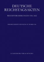 Deutsche Reichstagsakten, Der Reichsdeputationstag zu Worms 1564