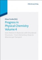 Progress in Physical Chemistry Volume 4