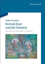 Konrad Zuse Und Die Schweiz