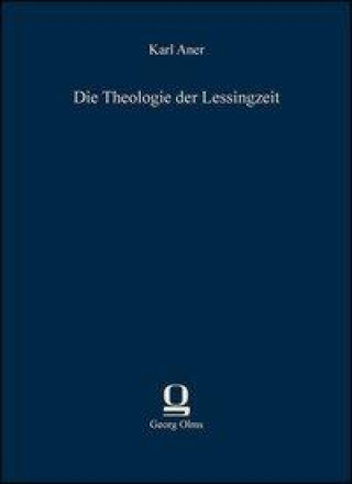 Die Theologie der Lessingzeit