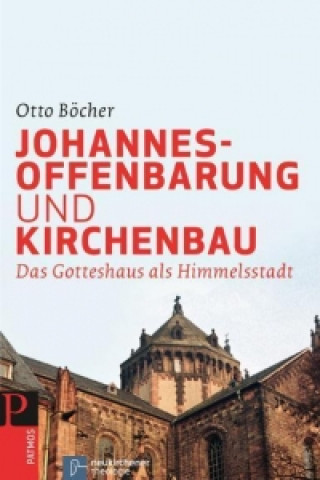 Böcher, O: Johannesoffenbarung und Kirchenbau
