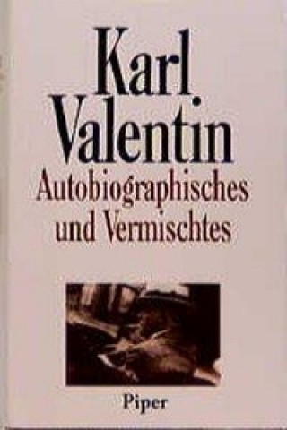 Autobiographisches und Vermischtes