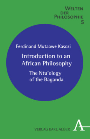 Introduction to an African Philosophy