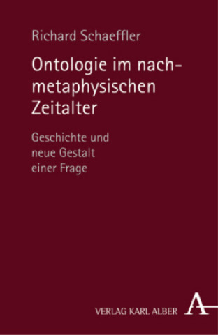 Ontologie im nachmetaphysischen Zeitalter