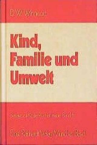 Kind, Familie und Umwelt