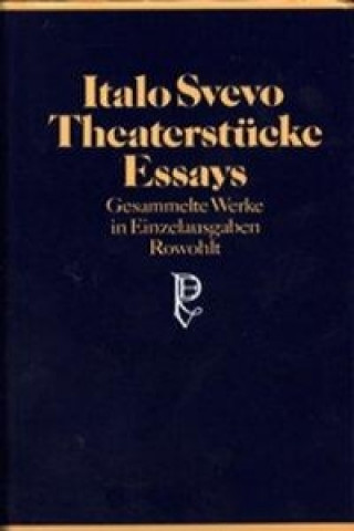 Theaterstücke, Essays