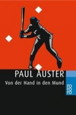 Von der Hand in den Mund