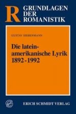 Die lateinamerikanische Lyrik 1892 - 1992