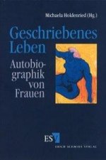 Geschriebenes Leben