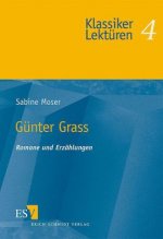 Günter Grass. Romane und Erzählungen