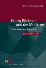 Georg Büchner und die Moderne 2. 1945 - 1980