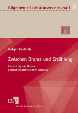 Zwischen Drama und Erzählung