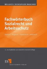 Bellucci, T: Fachwörterbuch Sozialrecht/Arbeitsschutz