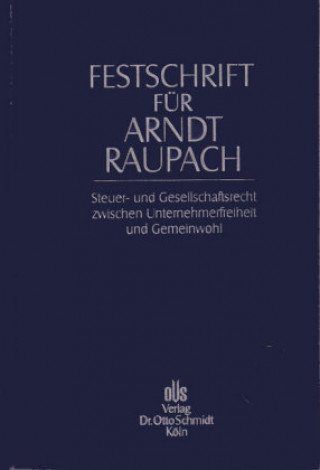 Festschrift für Arndt Raupach