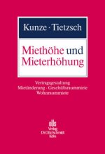 Miethöhe und Mieterhöhung