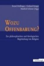 Wozu Offenbarung?