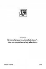 Grimmelshausens 'Simplicissismus' - Das zweite Lebens eines Klassikers