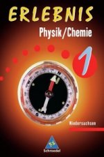 Erlebnis Physik / Chemie 1. Schülerbuch. Niedersachsen