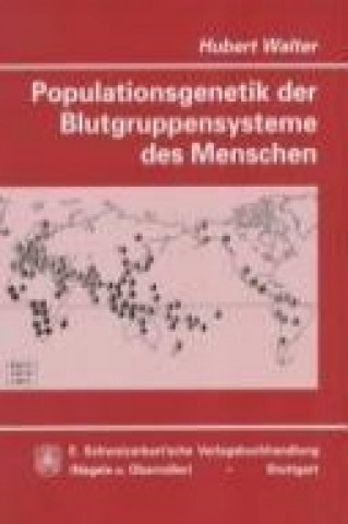 Populationsgenetik der Blutgruppensysteme des Menschen