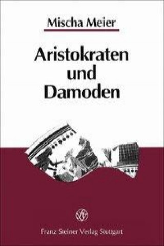 Meier, M: Aristokraten und Damoden