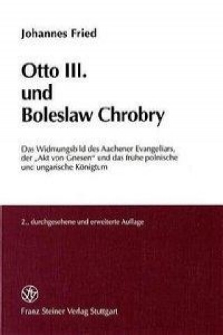 Otto III. und Boleslaw Chrobry