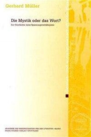 Die Mystik oder das Wort?