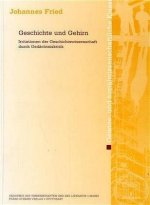 Geschichte und Gehirn