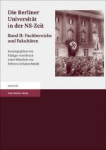 Die Berliner Universität in der NS-Zeit 2