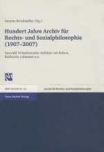 Hundert Jahre Archiv für Rechts- und Sozialphilosophie (1907-2007)