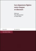 Les séquences figées: entre langue et discours