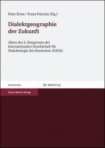 Dialektgeographie der Zukunft