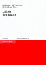 Leibniz neu denken
