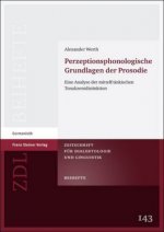 Perzeptionsphonologische Grundlagen der Prosodie