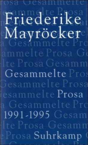 Gesammelte Prosa 4