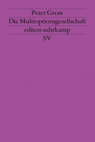 Die Multioptionsgesellschaft
