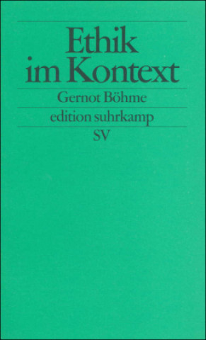 Ethik im Kontext