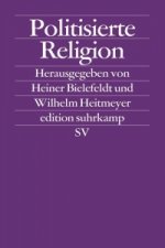 Politisierte Religion