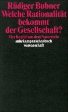 Welche Rationalität bekommt der Gesellschaft?