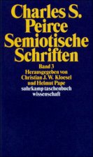 Semiotische Schriften 3: 1906 - 1913