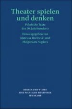 Theater spielen und denken