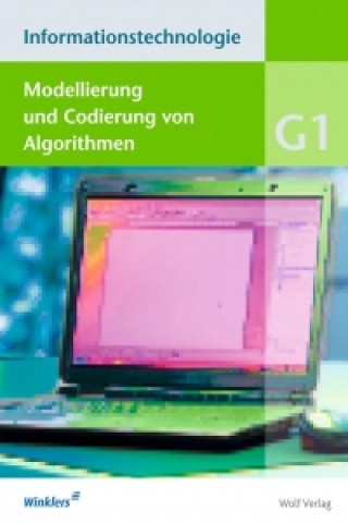 Informationstechnologie Modul G1. Schülerbuch. Sechstufige Realschule. Bayern