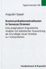 Kommunikationsstrukturen in Senecas Dramen